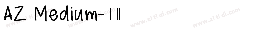 AZ Medium字体转换